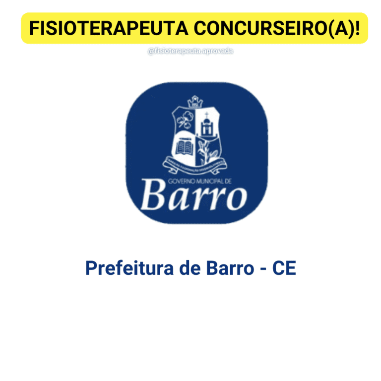 Concurso para fisioterapeuta da Prefeitura de Barro - CE