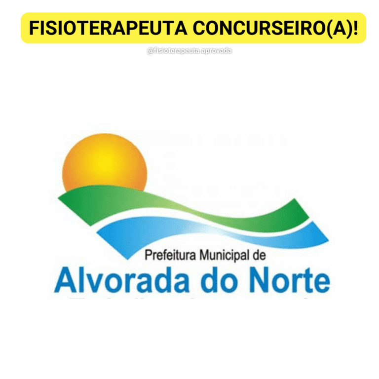 Concurso para fisioterapeuta da Prefeitura de Alvorada do Norte – GO – 2024