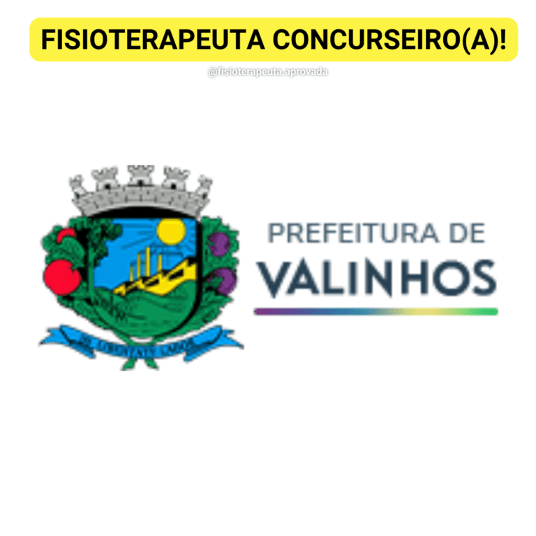Concurso para fisioterapeuta da Prefeitura de Valinhos - SP - 2024